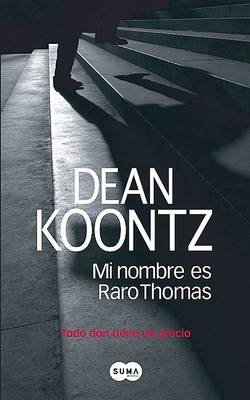 Book cover for Mi Nombre Es Raro Thomas