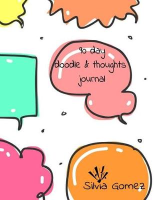 Cover of 90 Day Doodle & Thought Journal