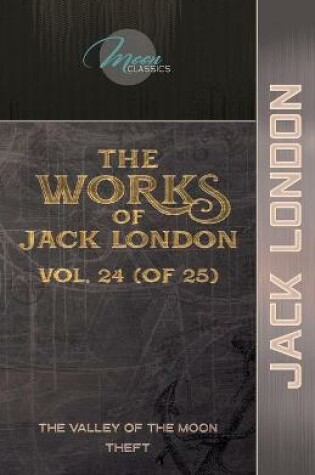 Cover of The Works of Jack London, Vol. 24 (of 25)