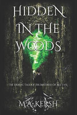 Book cover for Hidden in the Woods