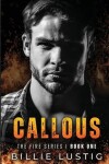 Book cover for Callous