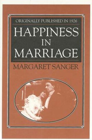 Cover of Happiness in Marriage