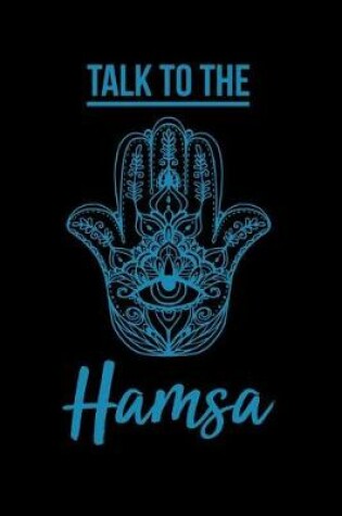 Cover of Talk to the Hamsa