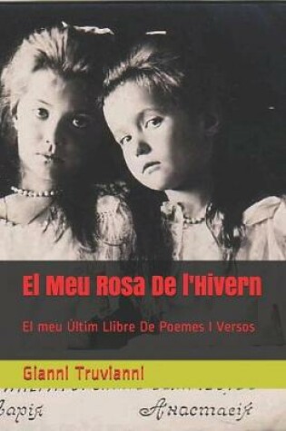Cover of El Meu Rosa De l'Hivern