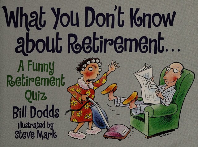 Book cover for What Do You Know About Retirement....