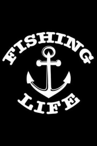 Cover of Fishing Life