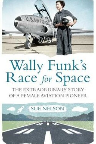 Cover of Wally Funk's Race for Space