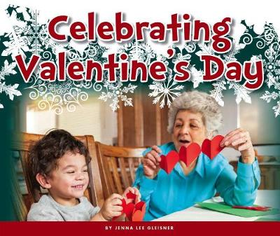 Cover of Celebrating Valentine's Day