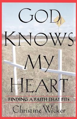 Book cover for God Knows My Heart