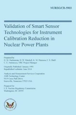 Cover of Validation of Smart Sensor Technologies for Instrument Calibration Reduction in