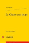 Book cover for La Chasse Aux Loups