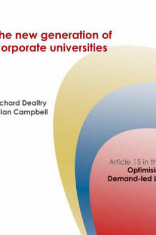 Cover of The New Generation of Corporate Universities