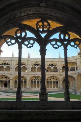 Book cover for Beautiful Architecture at the Monastery in Lisbon, Portugal Journal