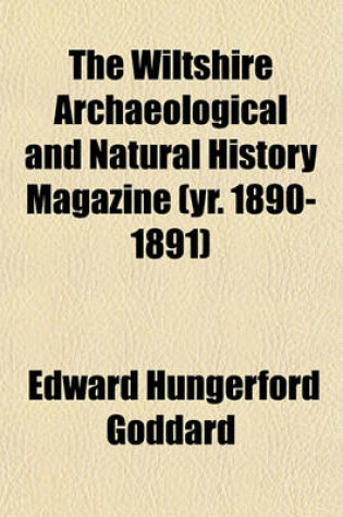 Cover of The Wiltshire Archaeological and Natural History Magazine (Yr. 1890-1891)