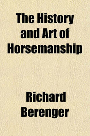 Cover of The History and Art of Horsemanship