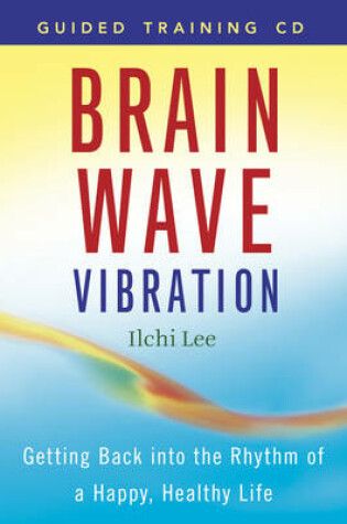 Cover of Brain Wave Vibration Guided Training