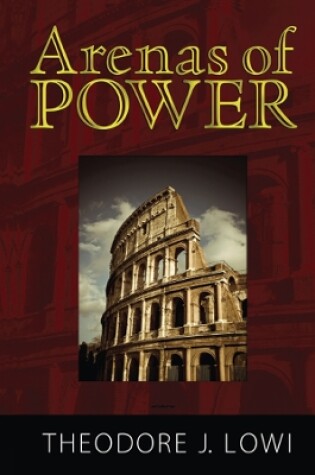 Cover of Arenas of Power