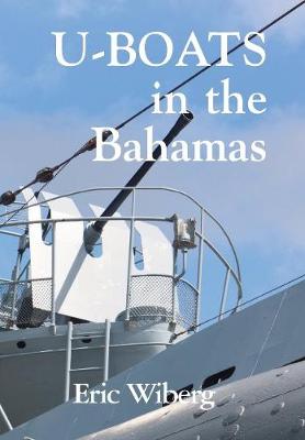 Book cover for U-Boats in the Bahamas