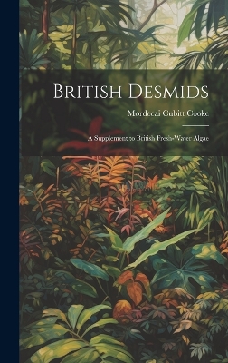 Book cover for British Desmids