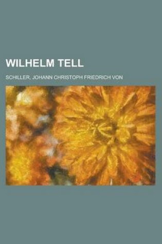 Cover of Wilhelm Tell