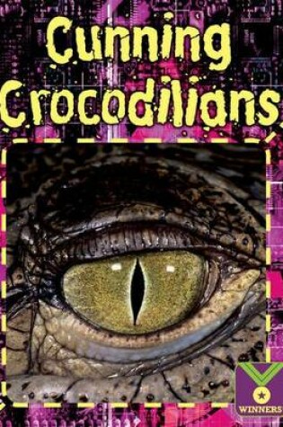 Cover of Cunning Crocodilians