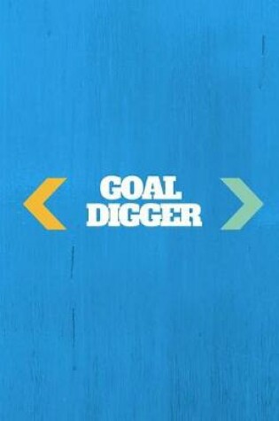 Cover of Goal Digger