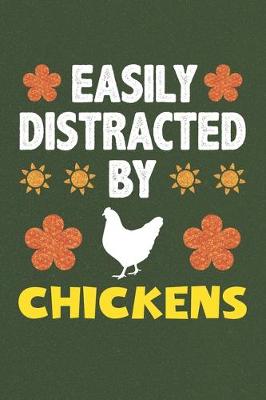 Book cover for Easily Distracted By Chickens