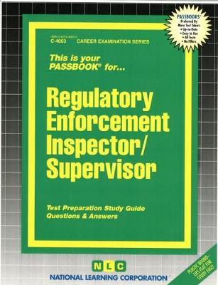 Cover of Regulatory Enforcement Inspector/Supervisor