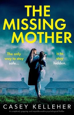 Book cover for The Missing Mother