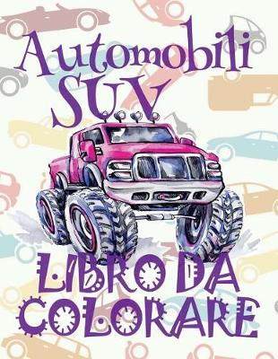 Book cover for Automobili suv Libro da Colorare