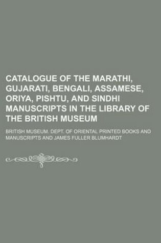 Cover of Catalogue of the Marathi, Gujarati, Bengali, Assamese, Oriya, Pishtu, and Sindhi Manuscripts in the Library of the British Museum