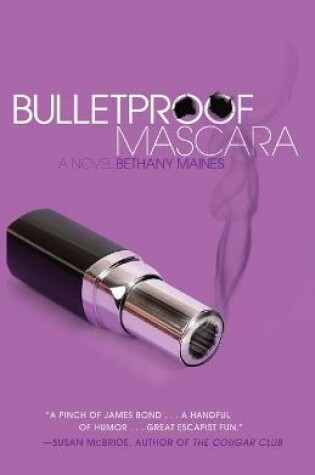 Cover of Bulletproof Mascara