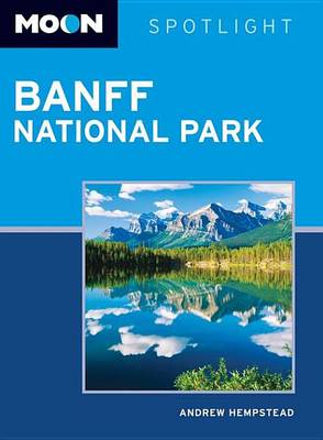 Cover of Moon Spotlight Banff National Park