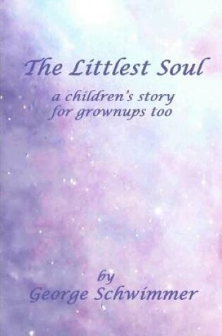 Cover of The Littlest Soul