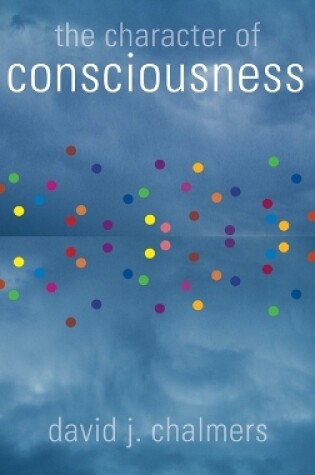 Cover of The Character of Consciousness