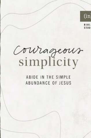Cover of Courageous Simplicity