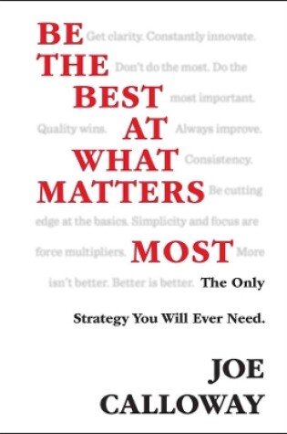 Cover of Be the Best at What Matters Most