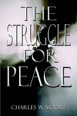 Book cover for The Struggle for Peace