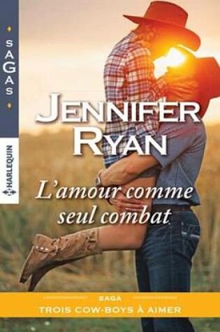 Cover of L'Amour Comme Seul Combat