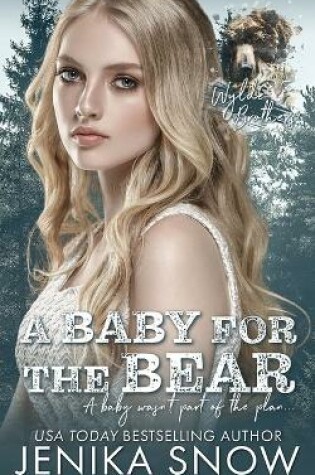 Cover of A Baby for the Bear