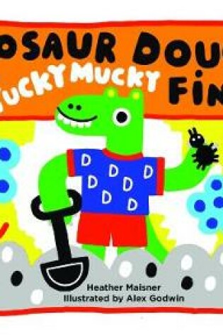 Cover of Dinosaur Douglas and the Yucky Mucky Fingers