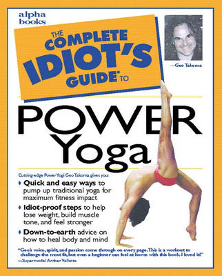 Book cover for The Complete Idiot's Guide® to Power Yoga