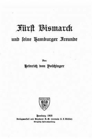 Cover of Furst Bismarck und seine Hamburger Freunde