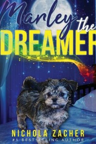 Cover of Marley The Dreamer