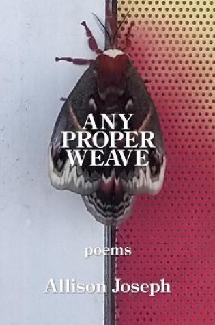 Cover of Any Proper Weave