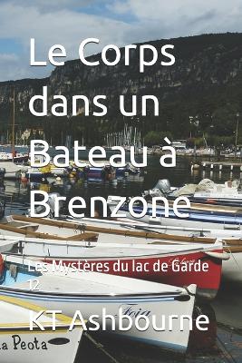 Book cover for Le Corps dans un Bateau à Brenzone