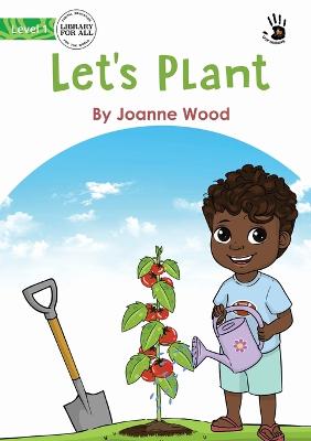 Book cover for Let's Plant - Our Yarning