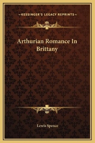 Cover of Arthurian Romance In Brittany