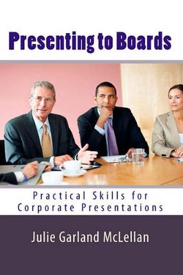 Cover of Presenting to Boards