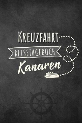 Book cover for Kreuzfahrt Reisetagebuch Kanaren